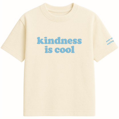 KINDNESS IS COOL