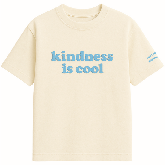 KINDNESS IS COOL