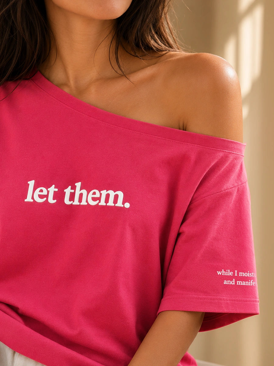 Let Them Slash Tee Rose Pink