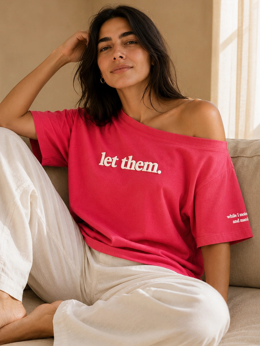 Let Them Slash Tee Rose Pink