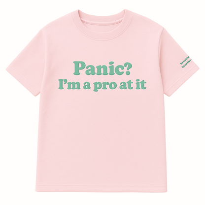 PANIC? I'M A PRO