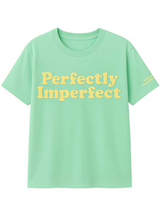 PERFECTLY IMPERFECT